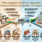 Tiles Supplier India to Tanzania